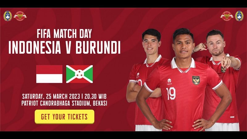 TIKET FIFA MATCHDAY INDONESIA VS BURUNDI RESMI MULAI DIJUAL