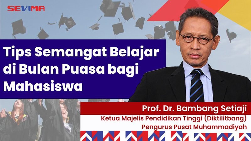TIPS SEMANGAT BELAJAR DI BULAN PUASA BAGI MAHASISWA