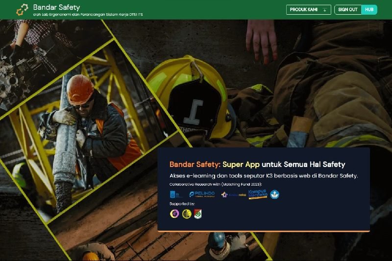 BANDAR SAFETY, APLIKASI INTEGRASI UNTUK ATASI RESIKO K3