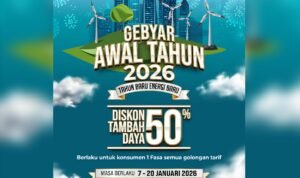 PLN HADIRKAN GEBYAR AWAL TAHUN 2026, DISKON TAMBAH DAYA HINGGA 50 PERSEN